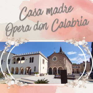 Casa madre Opera don Calabria